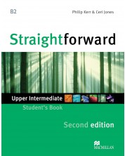 Straightforward 2nd Edition Upper Intermediate Level: Student's Book / Английски език: Учебник