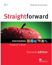 Straightforward 2nd Edition Intermediate Level: Student's Book / Английски език: Учебник