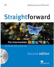 Straightforward 2nd Edition Pre-Intermediate Level: Workbook with Key / Английски език: Работна тетрадка с отговори