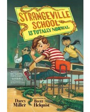 Strangeville School Is Totally Normal -1