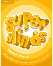 Super Minds Level 5 Teacher's Book / Английски език - ниво 5: Книга за учителя -1