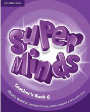 Super Minds Level 6 Teacher's Book / Английски език - ниво 6: Книга за учителя -1