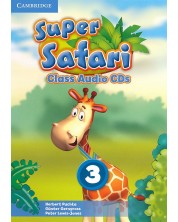 Super Safari Level 3 Class Audio CDs (2) / Английски език - ниво 3: 3 аудиодиска -1