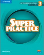 Super Minds 2nd Еdition Level 3 Super Practice Book British English / Английски език - ниво 3: Тетрадка с упражнения -1