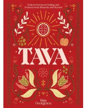 Tava: Eastern European Baking and Desserts From Romania & Beyond -1
