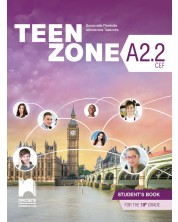 Teen Zone A2.2: Student's Book 10th grade / Английски език за 10. клас - ниво А2.2 (Просвета) -1