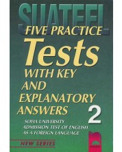 Тестове по английски език за кандидат-студенти № 2 (Five Practice Tests)