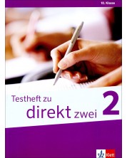 Testheft zu DIREKT zwei 2: Немски език - 10. клас. Тестове