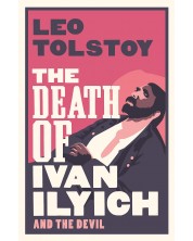The Death of Ivan Ilyich (Alma Classics) -1