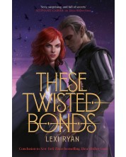 These Twisted Bonds -1