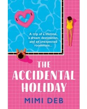 The Accidental Holiday