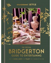 The Official Bridgerton Guide to Entertaining -1