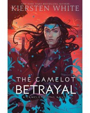 The Camelot Betrayal (Delacorte Press) -1