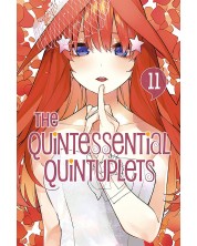 The Quintessential Quintuplets, Vol. 11: Re-Grouping -1