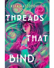 Threads That Bind -1