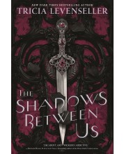 The Shadows Between Us (Special Edition) -1