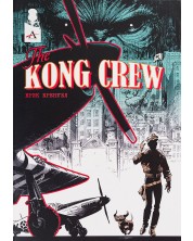 The Kong Crew, том 1 -1