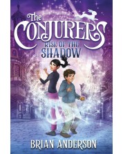 The Conjurers, Book 1: Rise of the Shadow -1