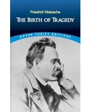 The Birth of Tragedy -1