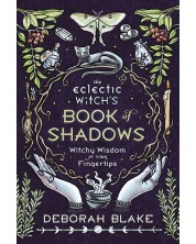 The Eclectic Witch's Book of Shadows -1