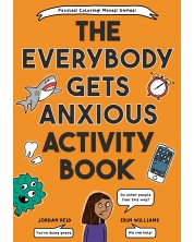 The Everybody Gets Anxious Activity Book For Kids -1