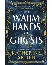 The Warm Hands of Ghosts -1