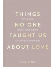 Things No One Taught Us About Love -1
