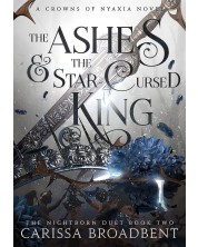 The Ashes and the Star-Cursed King (Hardback) -1