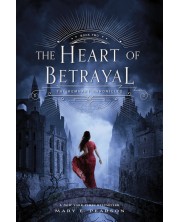 The Heart of Betrayal (The Remnant Chronicles 2) -1