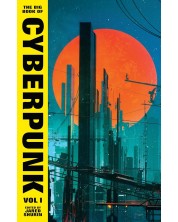 The Big Book of Cyberpunk, Vol. 1