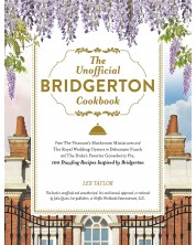 The Unofficial Bridgerton Cookbook: 100 Dazzling Recipes Inspired by Bridgerton -1