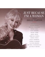 Various Artists - Just Because I'm a Woman: The Songs of Dolly Parton (CD)