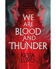 We are Blood and Thunder -1