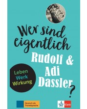 Wer ist eigentlich Rudolf & Adi Dassler? Leben. Werk. Wirkung Buch + Online-Angebot -1