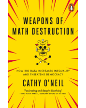 Weapons of Math Destruction -1