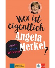 Wer ist eigentlich Angela Merkel? Leben. Werk. Wirkung Buch + Online-Angebot -1