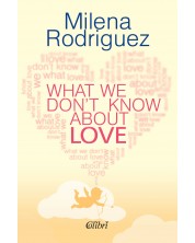 What We Don’t Know About Love (Е-книга) -1