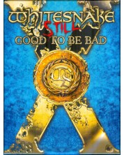 Whitesnake - Still... Good To Be Bad (4 CD + Blu-ray)