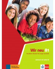 Wir Neu В1: Lehrbuch mit Audio CD / Немски език - ниво В1: Учебник + Audio CD -1