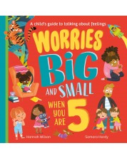 Worries Big and Small When You Are 5 -1