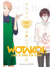 Wotakoi: Love is Hard for Otaku, Vol. 3 -1
