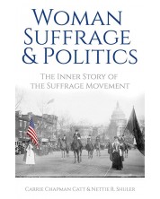 Woman Suffrage and Politics -1