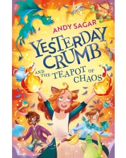 Yesterday Crumb and the Teapot of Chaos: Book 2 -1