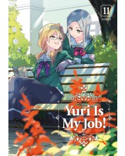 Yuri is My Job!, Vol. 11 -1