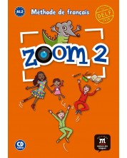 Zoom 2 Nivel A1.2 Libro del alumno + CD -1