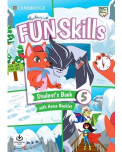 Fun Skills Level 5 Student's Book with Home Booklet and Online Activities / Английски език - ниво 5: Учебник с тетрадка и онлайн материали