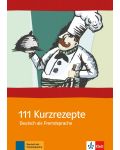 111 Kurzrezepte Deutsch als Fremdsprache - 1t
