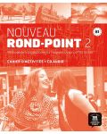 Nouveau Rond-Point 2 / Френски език - ниво B1: Учебна тетрадка + CD (ново издание) - 1t