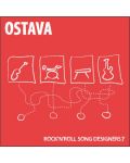 Ostava - Rock’N’Roll Song Designers (CD) - 1t