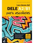 Las claves del nuevo DELE A2/B1: Испански език - ниво A2/B1 + Audio-MP3 - 1t